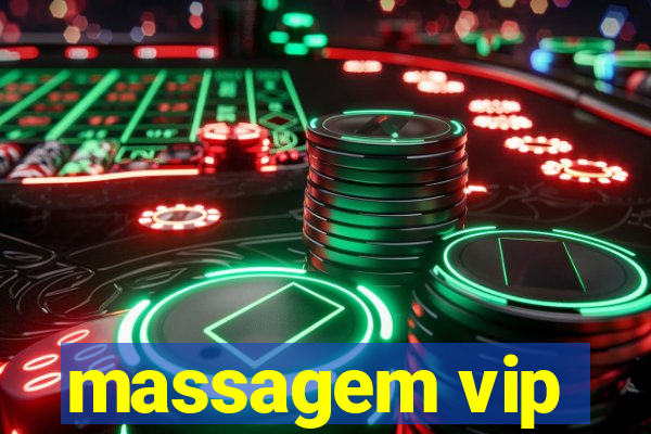 massagem vip